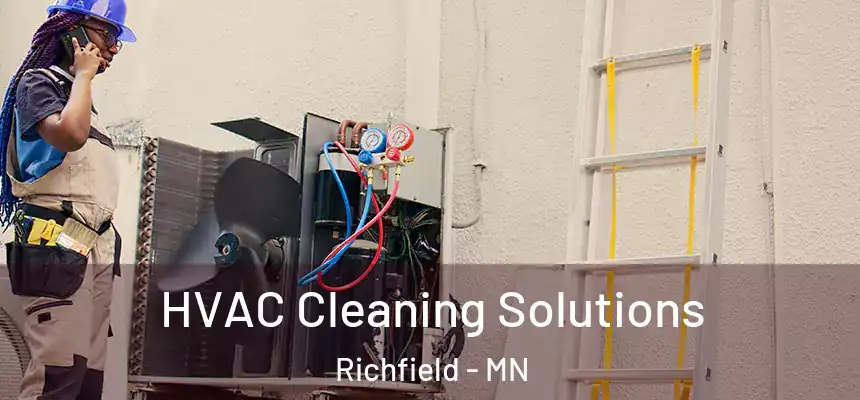  HVAC Cleaning Solutions Richfield - MN