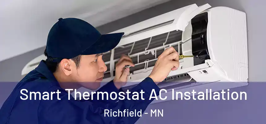  Smart Thermostat AC Installation Richfield - MN